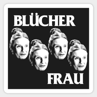 FRAU BLUCHER \m/ Sticker